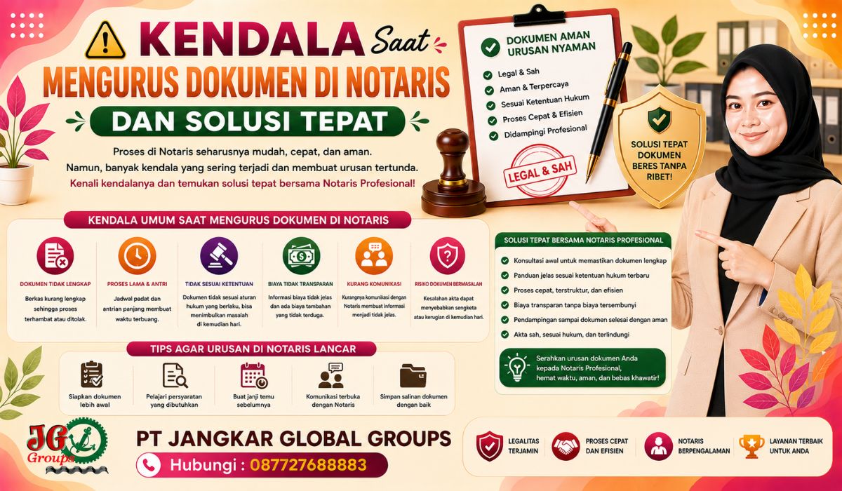Kendala Saat Mengurus Dokumen di Notaris dan Solusi Tepat