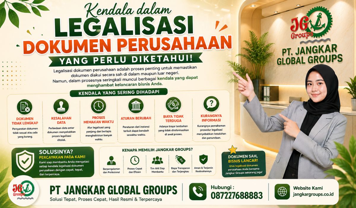 Kendala dalam Legalisasi Dokumen Perusahaan