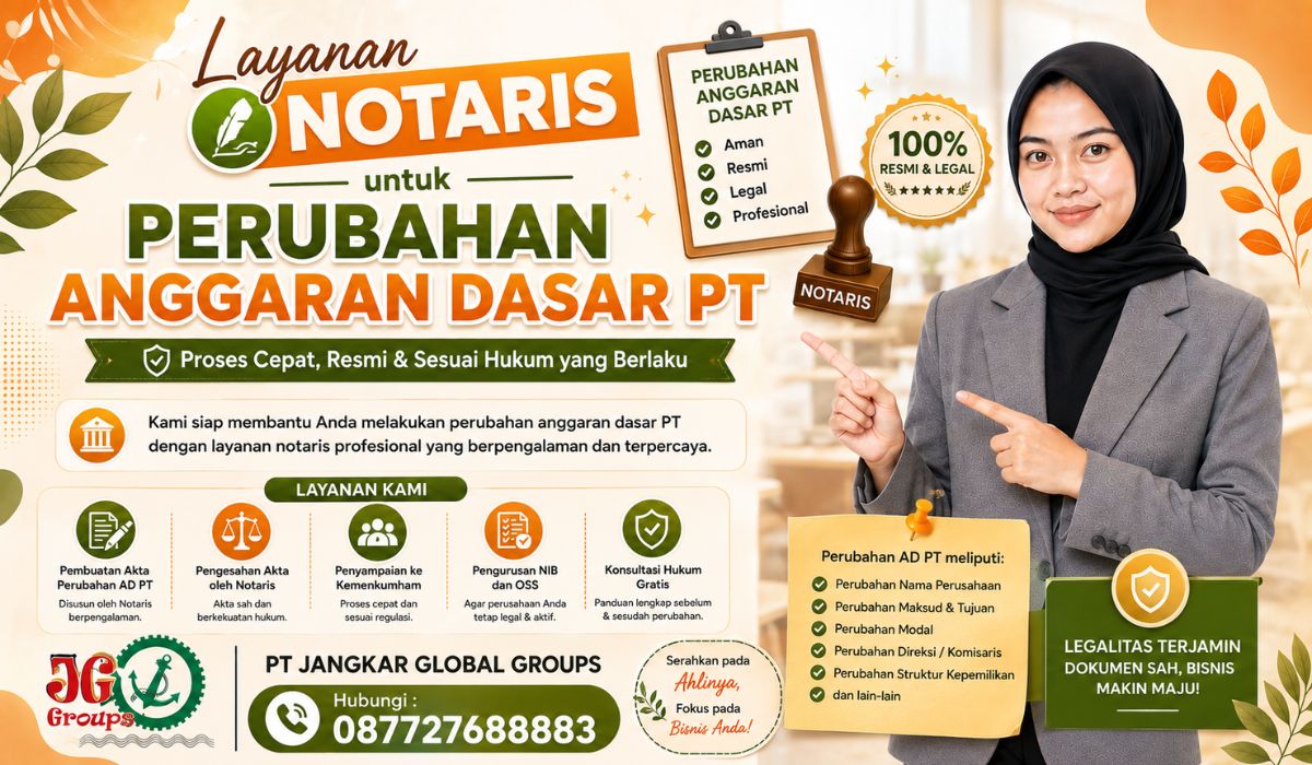 Layanan Notaris untuk Perubahan Anggaran Dasar PT