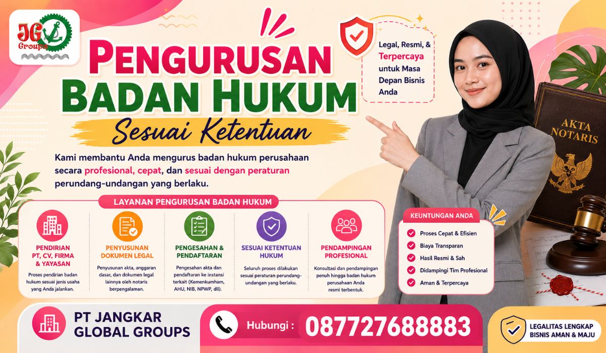 Pengurusan Badan Hukum Sesuai Ketentuan