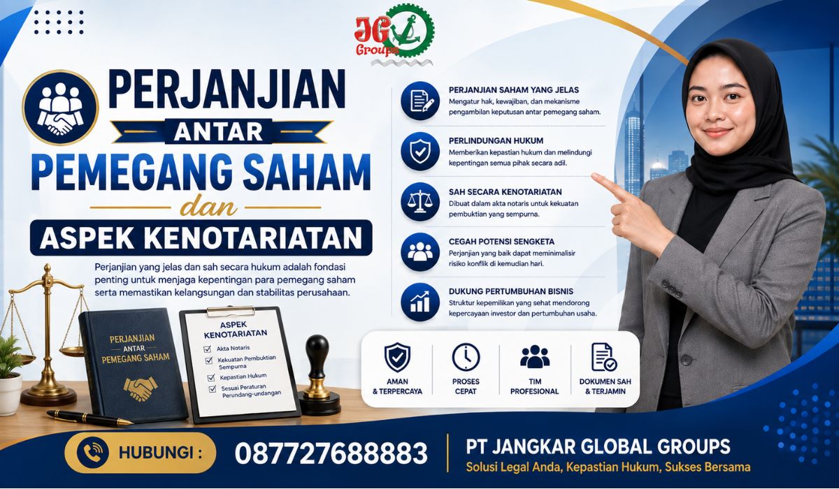 Perjanjian Antar Pemegang Saham dan Aspek Kenotariatan