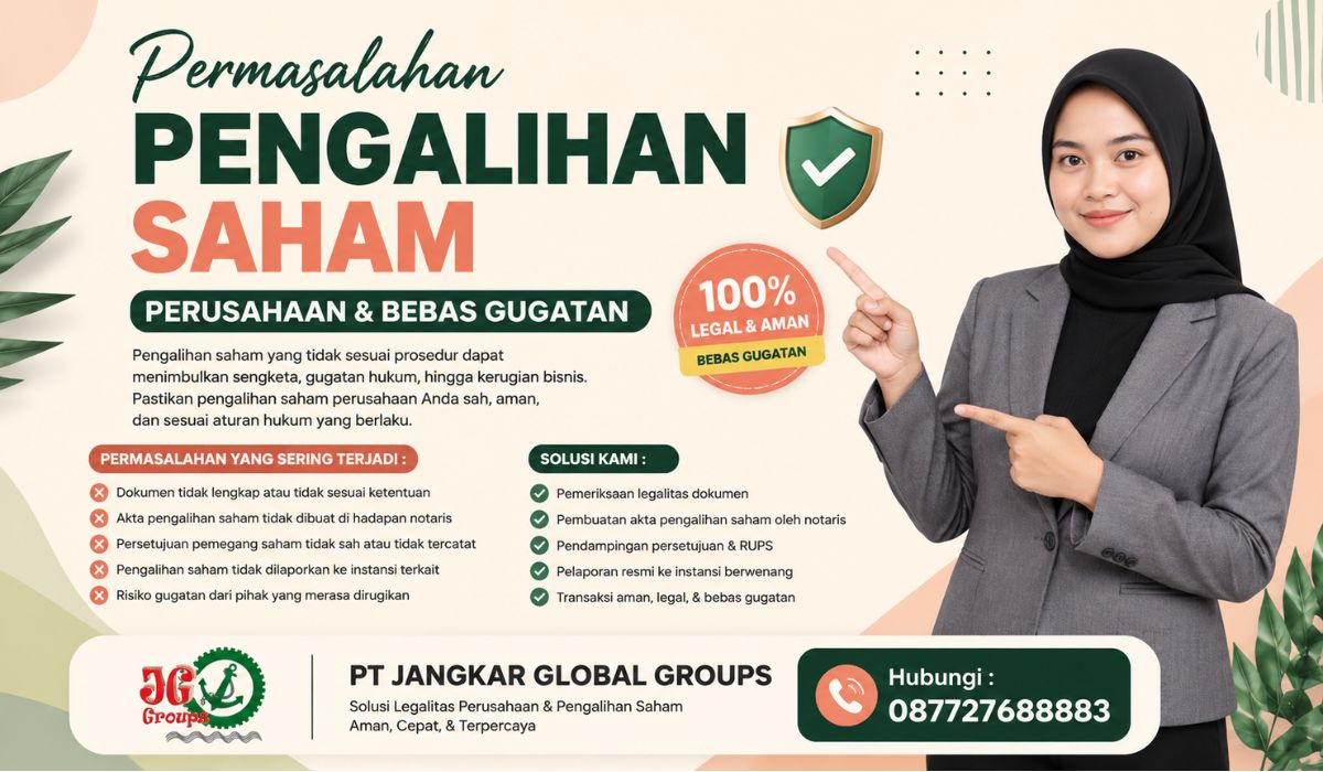 Permasalahan Pengalihan Saham Perusahaan & Bebas Gugatan