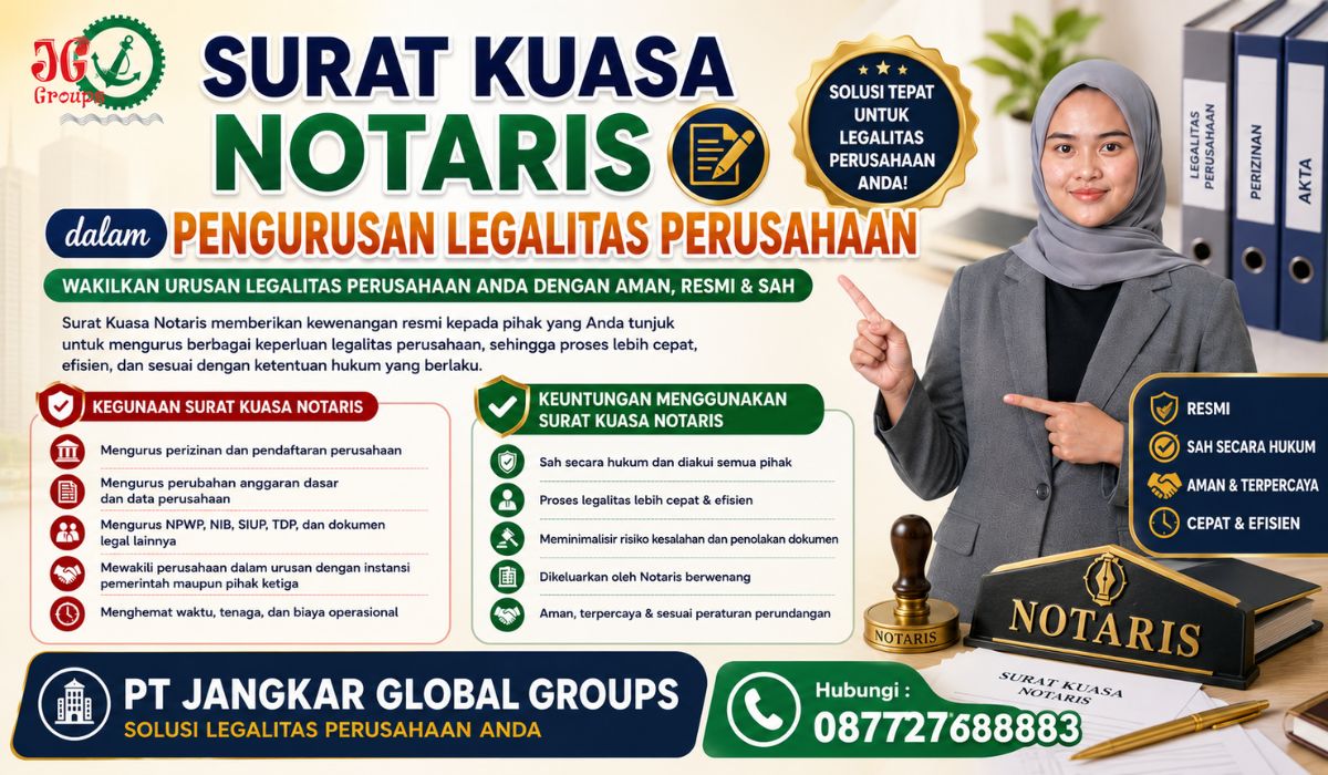 Surat Kuasa Notaris dalam Pengurusan Legalitas Perusahaan
