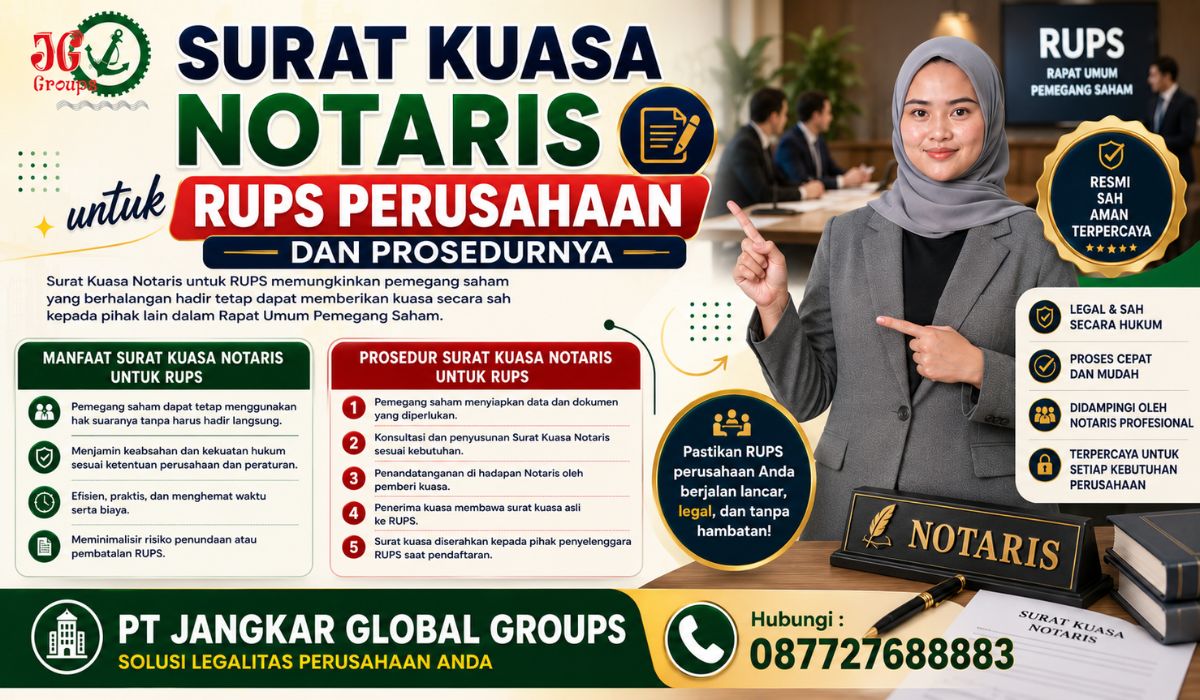 Surat Kuasa Notaris untuk RUPS Perusahaan dan Prosedurnya