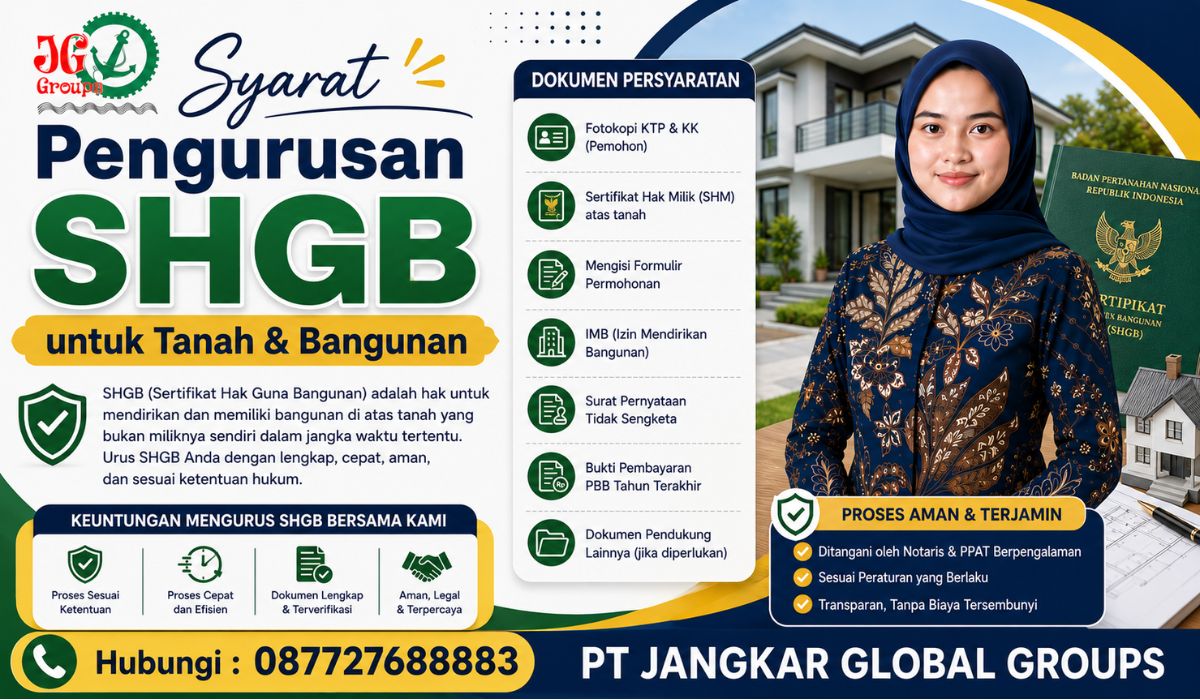 Syarat Pengurusan SHGB untuk Tanah dan Bangunan